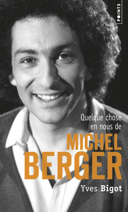bigot-yves-quelque-chose-en-nous-de-michel-berger_0