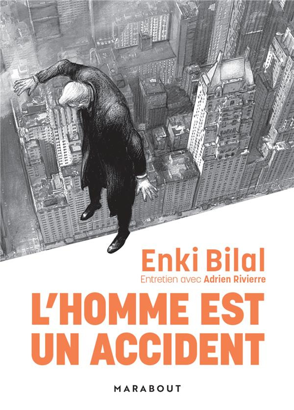 bilal-enki-3b-rivierre-adrien-l-homme-est-un-accident-entretien-avec-adrien-rivierre_0