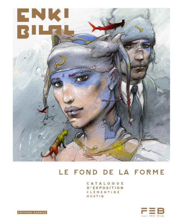 bilal-enki-hustin-clementine-le-fond-de-la-forme-catalogue-d-exposition_0