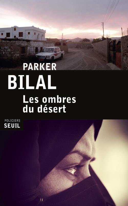 bilal-parker-3b-cherge-gerard-de-les-ombres-du-desert_0