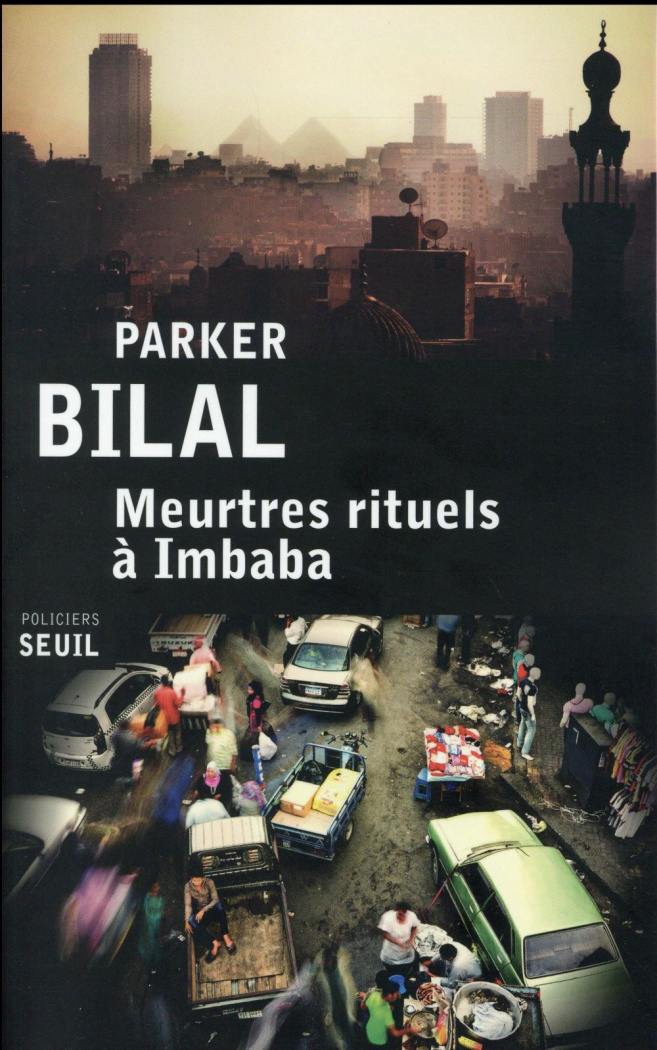 bilal-parker-3b-cherge-gerard-de-meurtres-rituels-a-imbaba_0