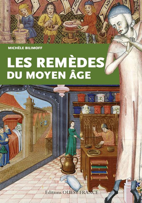 bilimoff-michele-les-remedes-du-moyen-age_0