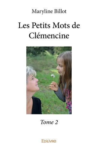 billot-maryline-les-petits-mots-de-clemencine-tome-2-tome-2_0