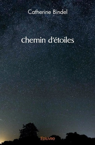 bindel-catherine-chemin-d-etoiles_0