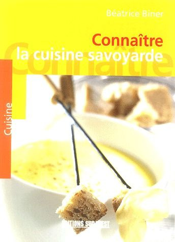 biner-beatrice-connaitre-la-cuisine-savoyarde_0