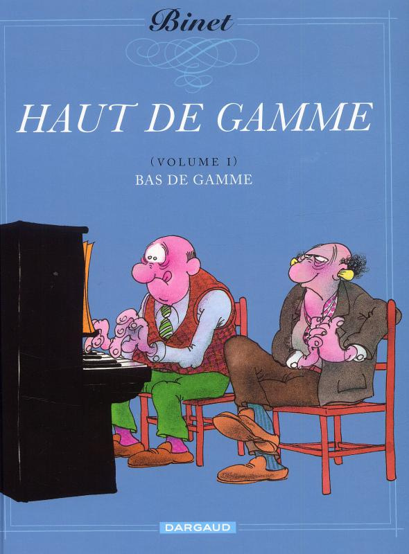binet-christian-haut-de-gamme-tome-1-bas-de-gamme_0