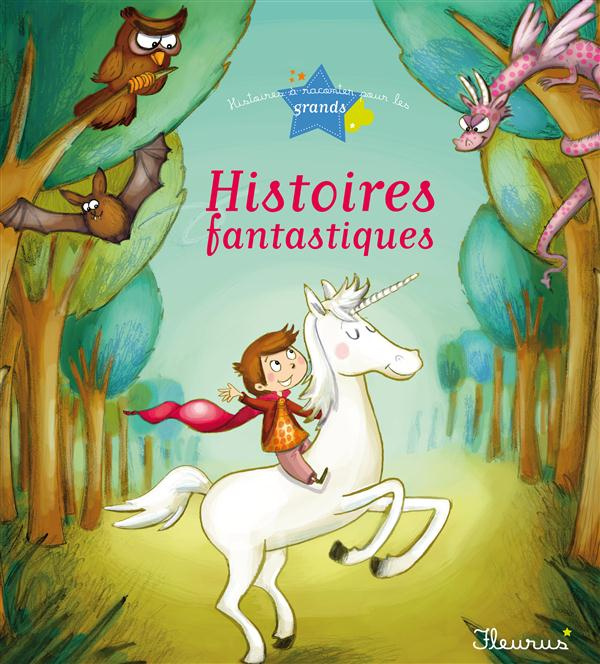 biondi-ghislaine-collectif-laroche-agnes-cann-histoires-fantastiques_0