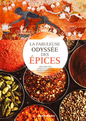 birlouez-eric-3b-fleurentin-jacques-3b-le-guerer-ann-la-fabuleuse-odyssee-des-epices_0