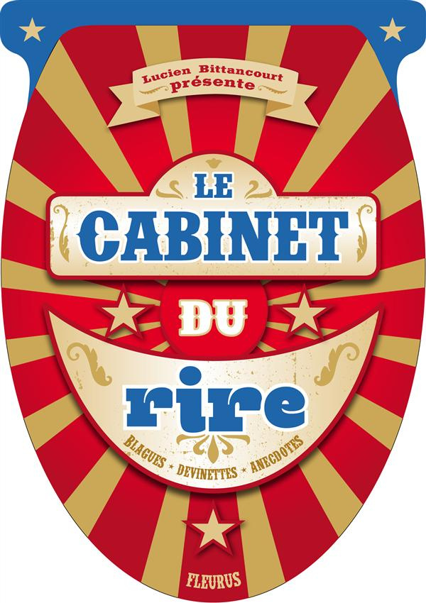bittancourt-lucien-le-cabinet-du-rire-blagues-devinettes-anecdotes_0