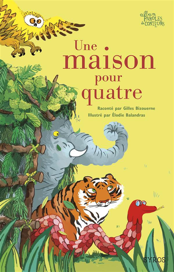 bizouerne-gilles-3b-balandras-elodie-une-maison-pour-quatre_0