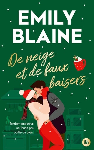 blaine-emily-de-neige-et-de-faux-baisers-une-romance-de-noel-fake-dating-en-ecosse_0