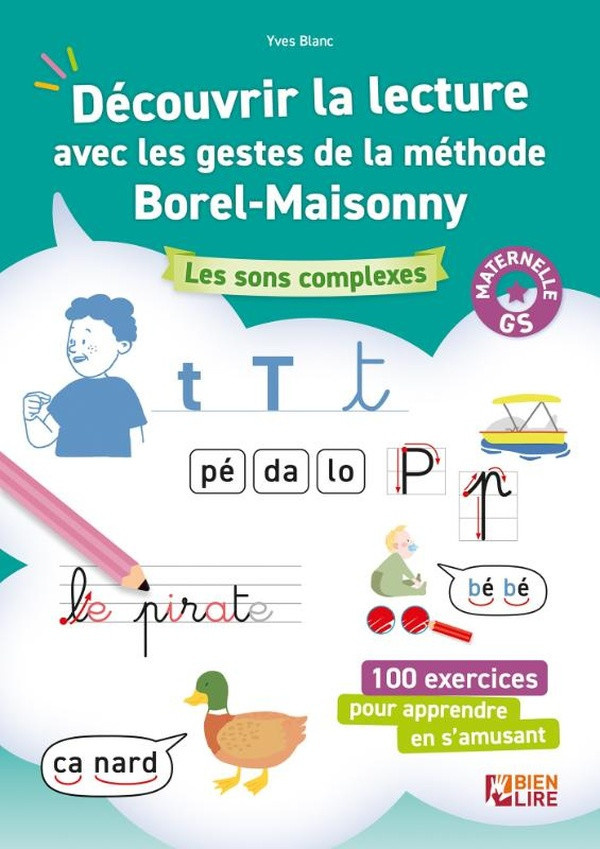 blanc-yves-decouvrir-la-lecture-avec-les-gestes-de-la-methode-borel-maisonny-les-sons-et-les-syllabes-complexe_0