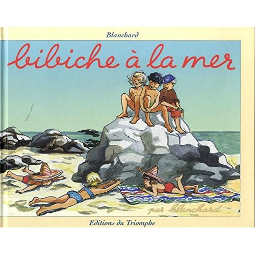 blanchard-bibiche-tome-9-bibiche-a-la-mer_0