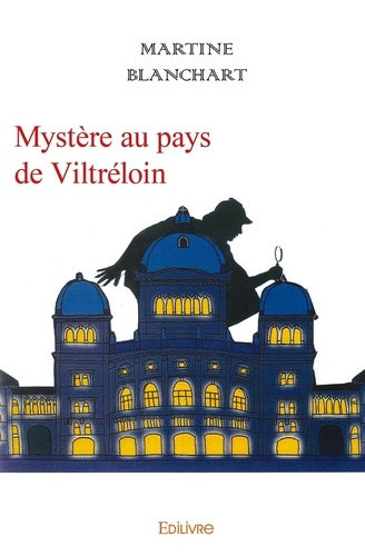 blanchart-martine-mystere-au-pays-de-viltreloin_0