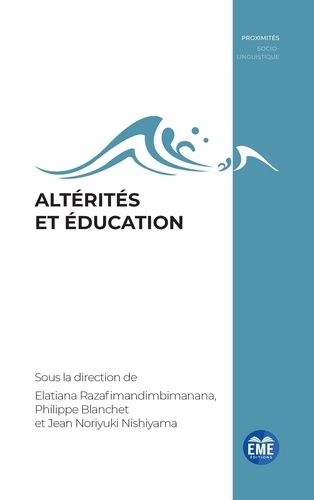 blanchet-lunati-philippe-razafimandimbimanana-el-alterites-et-education_0