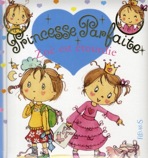 blanchut-fabienne-3b-dubois-camille-princesse-parfaite-tome-15-zoe-est-etourdie_0