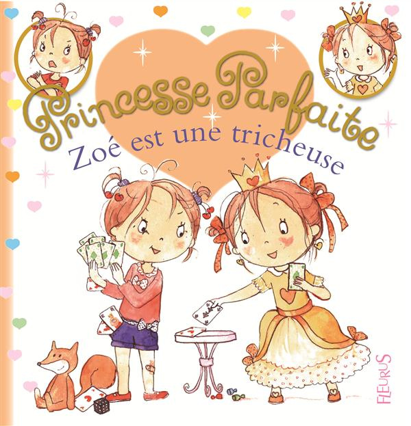 blanchut-fabienne-3b-dubois-camille-princesse-parfaite-tome-28-zoe-est-une-tricheuse_0