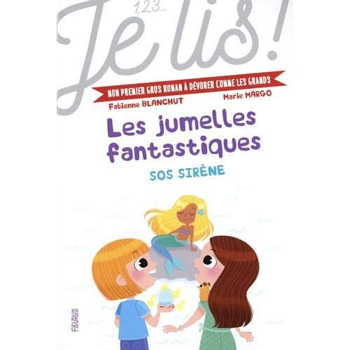 blanchut-fabienne-3b-margo-marie-les-jumelles-fantastiques-tome-3-sos-sirene_0