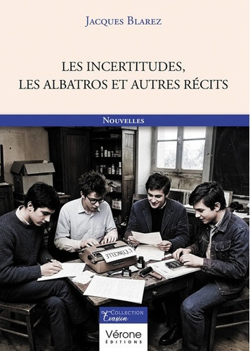 blarez-jacques-les-incertitudes-les-albatros-et-autres-recits_0
