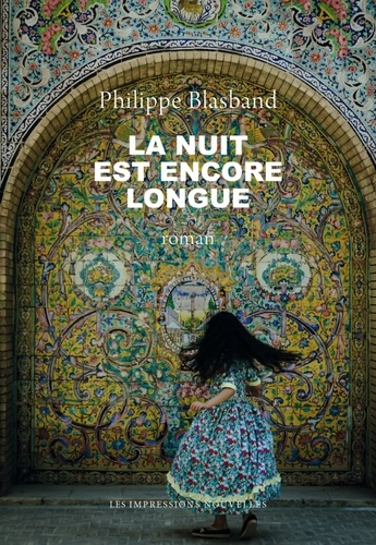 blasband-philippe-la-nuit-est-encore-longue_0