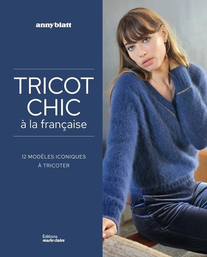 blatt-anny-tricot-chic-a-la-francaise-12-modeles-iconiques-a-tricoter_0