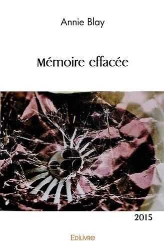 blay-annie-memoire-effacee-2015_0