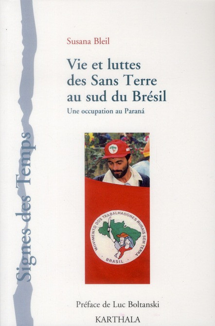 bleil-susana-boltanski-luc-vie-et-luttes-des-sans-terre-au-sud-du-bresil-une-occupation-au-parana_0