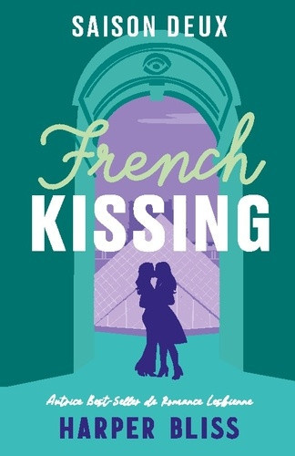 bliss-harper-french-kissing-saison-deux_0