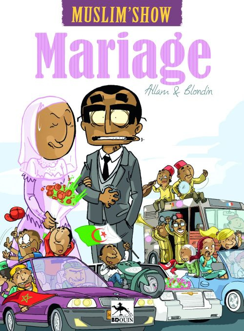 blondin-allam-muslim-show-tome-2-mariage_0