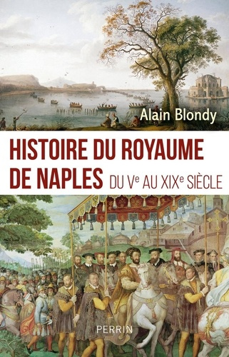 blondy-alain-histoire-du-royaume-de-naples_0
