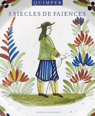 blottiere-sylvie-3b-cariou-andre-quimper-trois-siecles-de-faiences-1690-1990_0