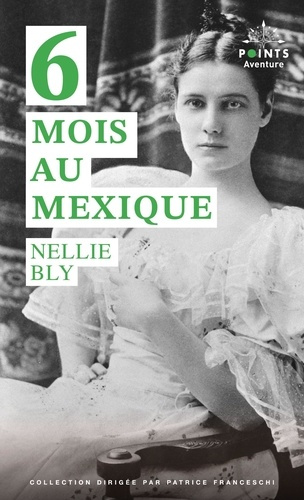 bly-nellie-cohen-helene-six-mois-au-mexique_0