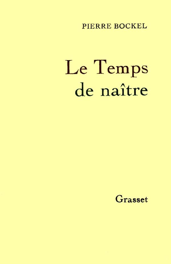 bockel-pierre-le-temps-de-naitre_0