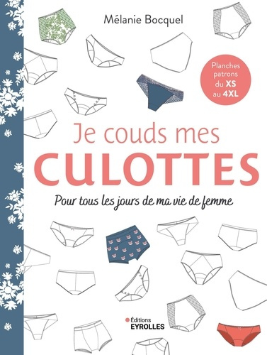 bocquel-melanie-je-couds-mes-culottes-pour-tous-les-jours-de-ma-vie-de-femme_0