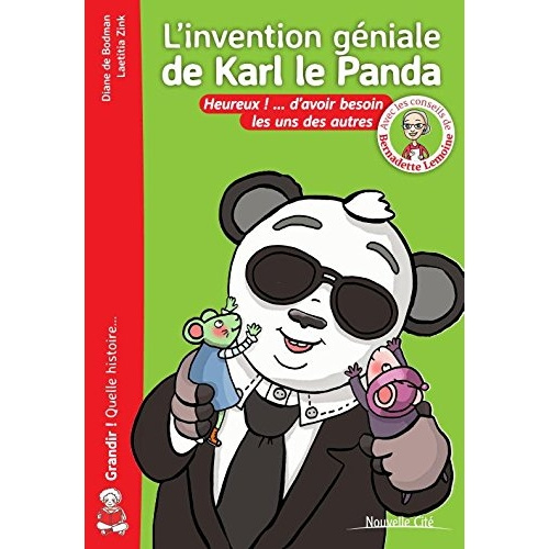 bodman-diane-de-3b-zink-laetitia-3b-lemoine-bernadet-l-invention-geniale-de-karl-le-panda-heureux-d-avoir-besoin-les-uns-des-autres_0
