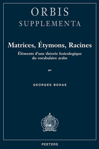 bohas-matrices-etymons-racines-elements-d-une-theorie-lexicologique-du-vocabulaire-arabe_0