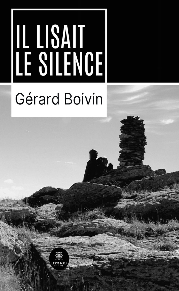 boivin-gerard-il-lisait-le-silence_0