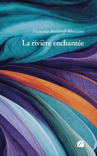 boldireff-rheaume-francoise-la-riviere-enchantee_0