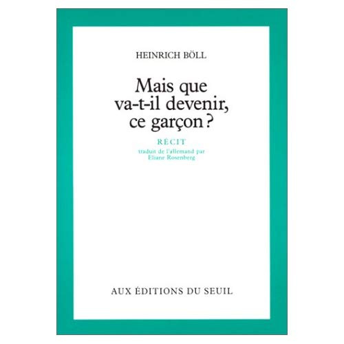 boll-heinrich-3b-rosenberg-eliane-mais-que-va-t-il-devenir-ce-garcon_0