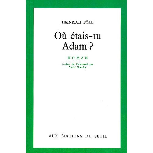 boll-heinrich-ou-etais-tu-adam_0