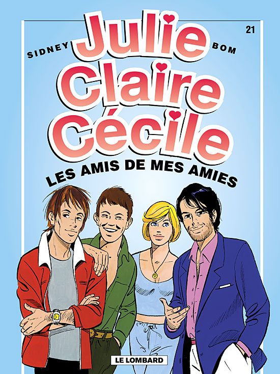 bom-michel-de-julie-claire-cecile-tome-21-les-amis-de-mes-amies_0