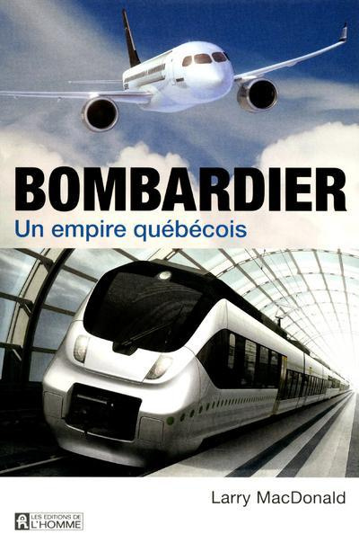bombardier-un-empire-quebecois_0