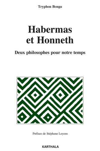 bonga-tryphon-leyens-stephane-habermas-et-honneth-deux-philosophes-pour-notre-temps_0