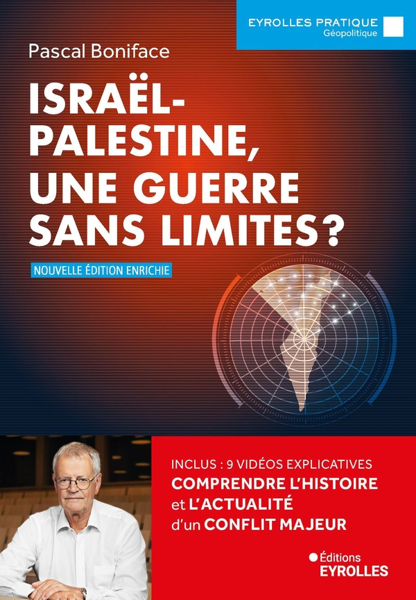 boniface-pascal-israel-palestine-une-guerre-sans-limites_0