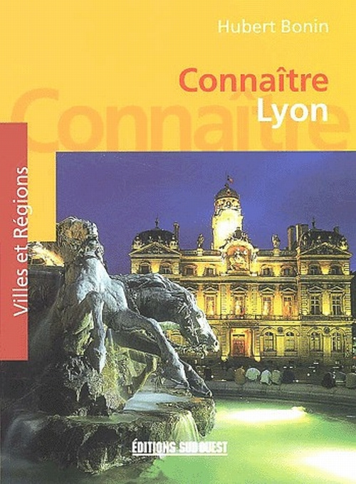 bonin-hubert-connaitre-lyon_0