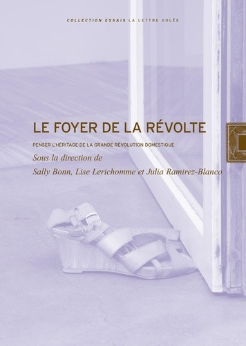 bonn-sally-le-foyer-de-la-revolte-penser-l-heritage-de-la-grande-revolution-domestique_0