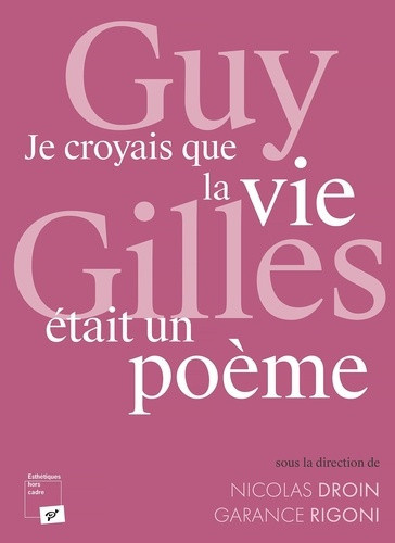 bonnet-brice-di-maggio-kenzo-droin-nicolas-r-guy-gilles-je-croyais-que-la-vie-etait-un-poeme_0