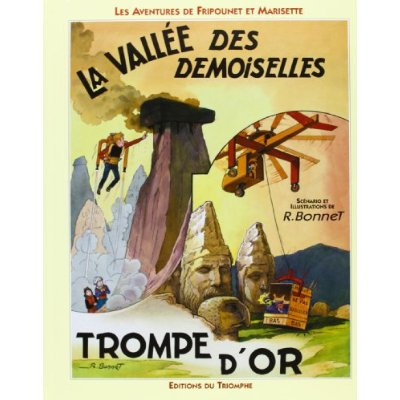 bonnet-rene-les-aventures-de-fripounet-et-marisette-la-vallee-des-demoiselles-3b-trompe-d-or_0