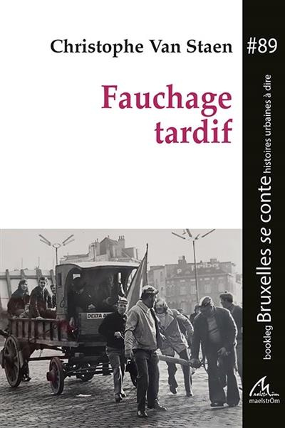 bookleg-bsc-t89-fauchage-tardif-bookleg-bruxelles-se-conte-89_0