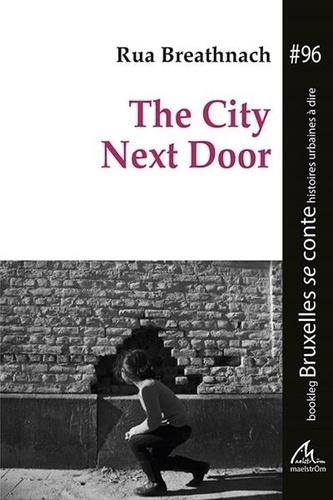 bookleg-bsc-t96-the-city-next-door-bookleg-bruxelles-se-conte-96_0